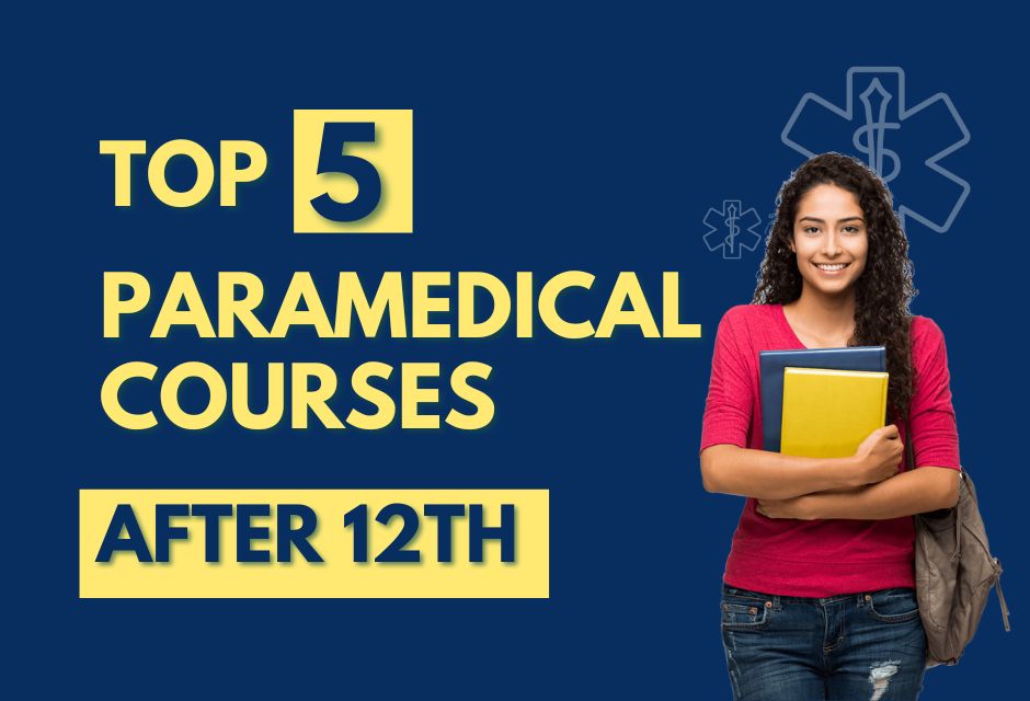 Paramedical Courses After 12th