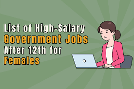 Best Government Jobs After 12th