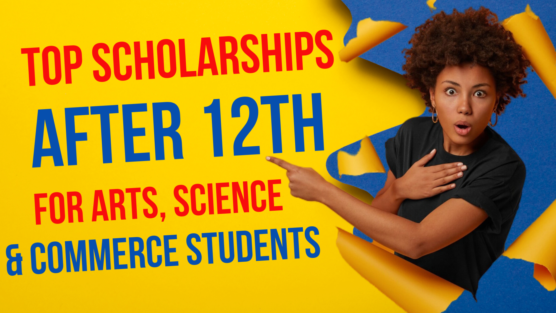 Scholarships After 12th